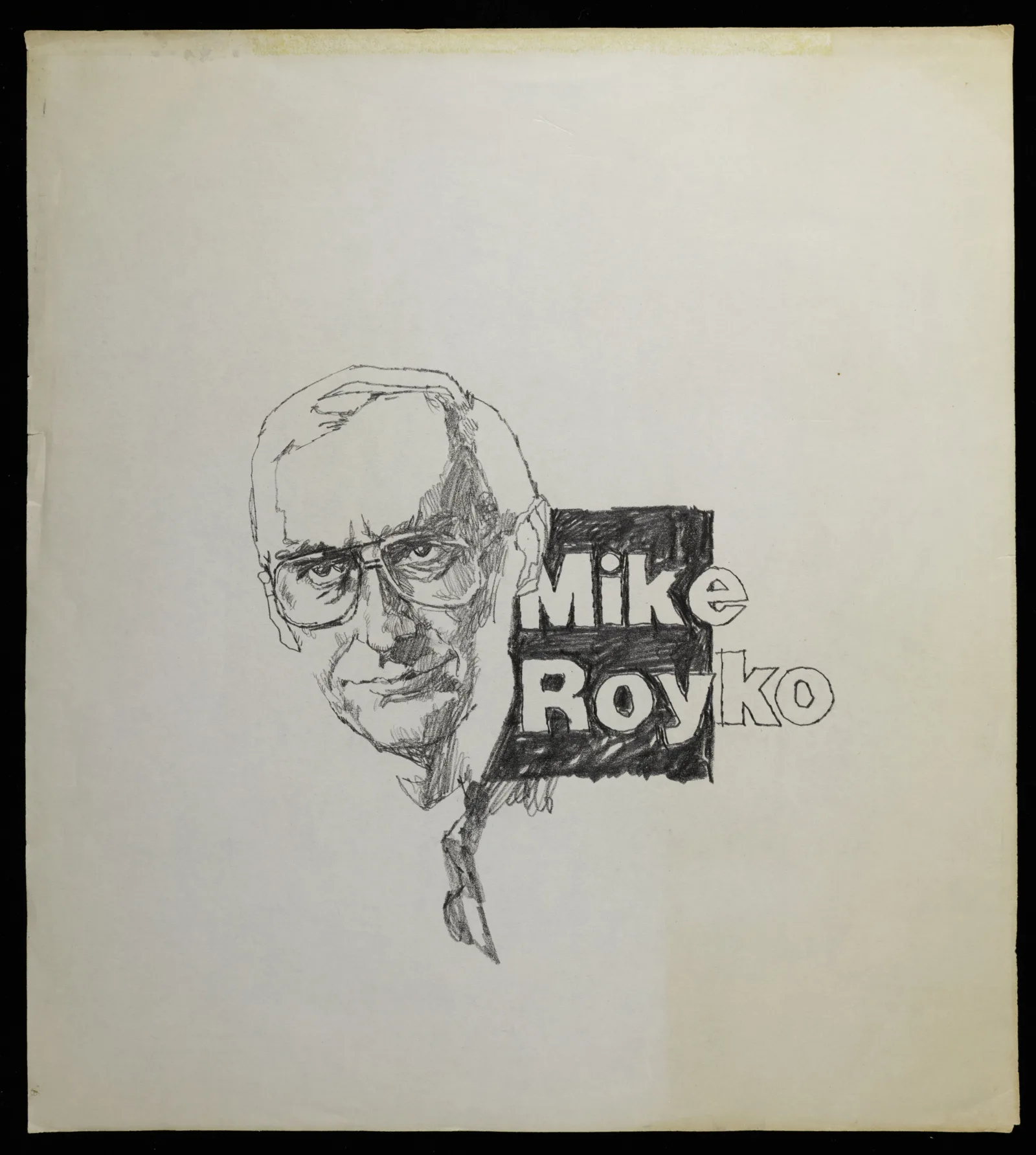 Royko Pencil Sketch Royko Pencil Sketch