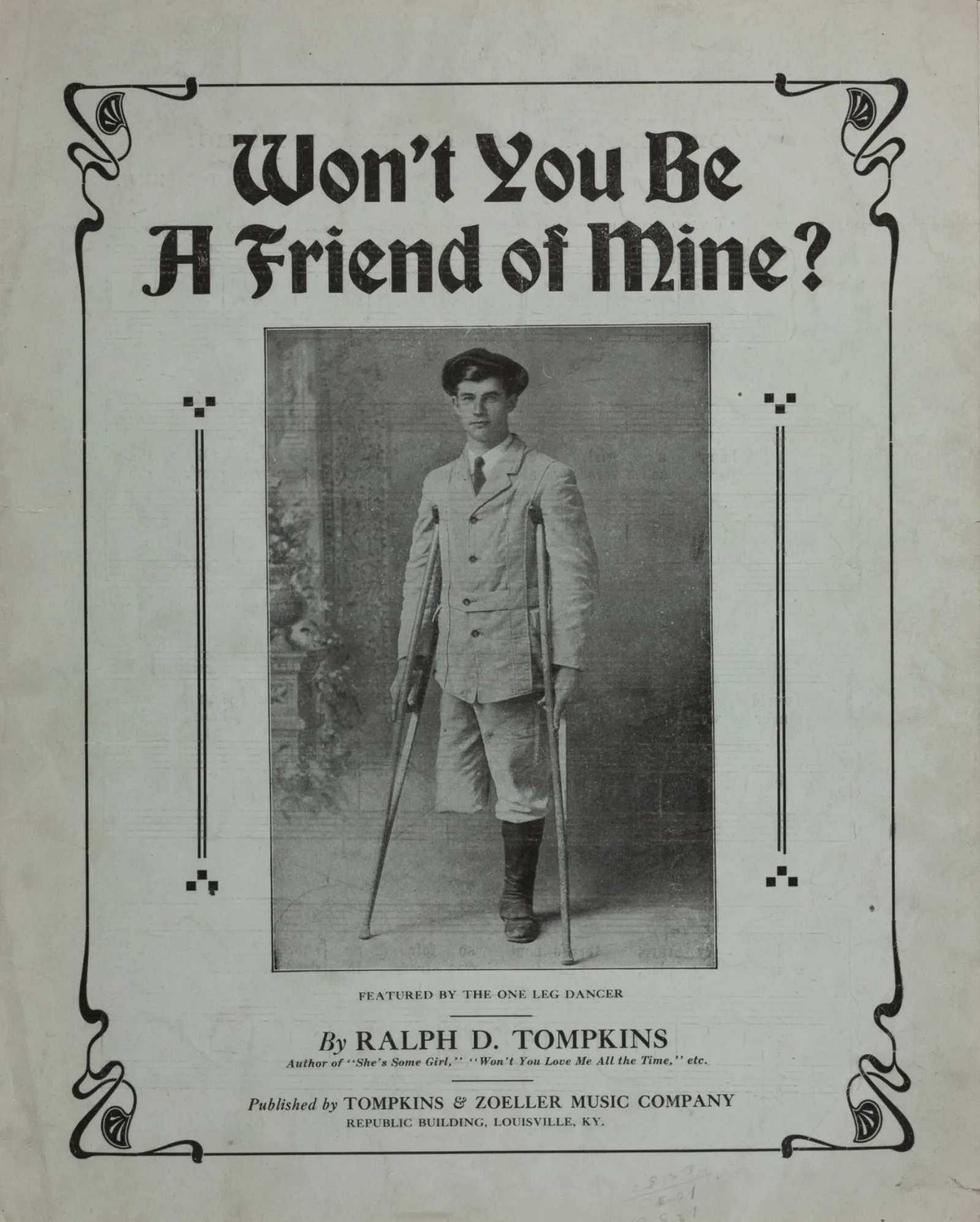 Mendicant literature 008 o3 Tompkins 2 A photo of Tompkins in a suit, hat, and crutches is on the cover of his sheet music for "Won't You Be a Friend of Mine."