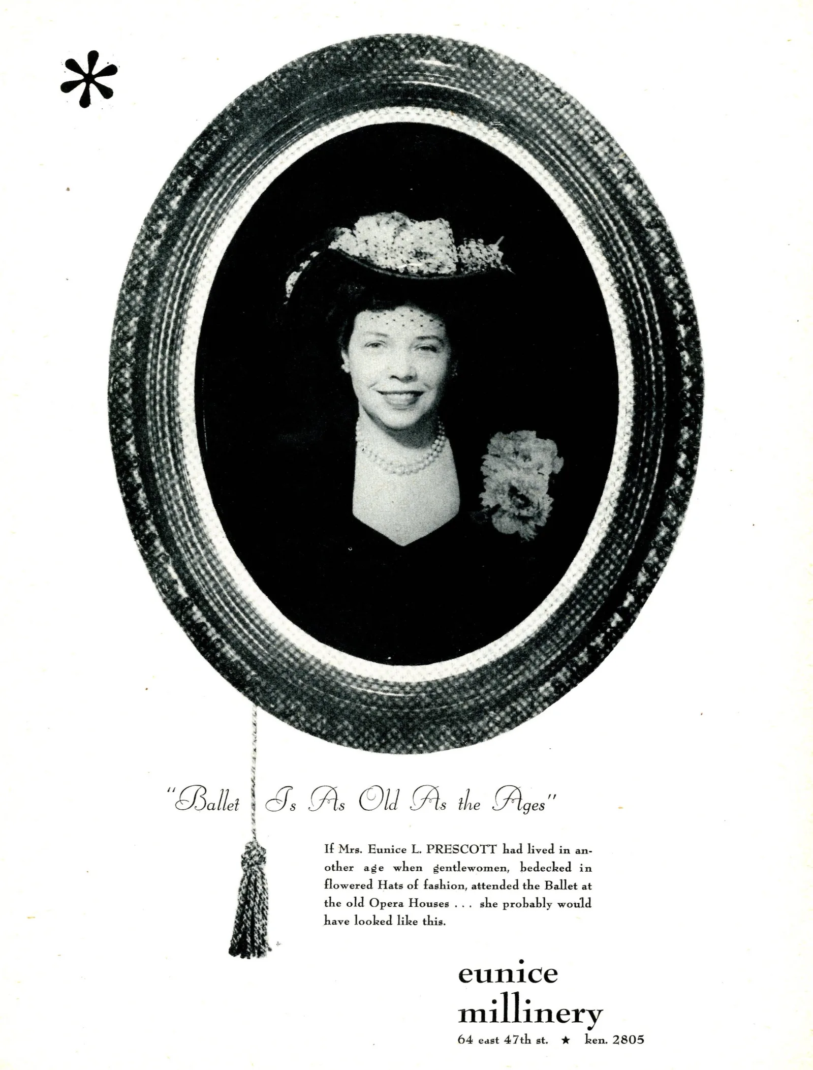 MMS Prescott 030 Eunice Millinery ad Haessler Ballet Program A portrait of Eunice wearing one of her hats. At the bottom of the advertisement is the name of her shop, Eunice Millinery, and the address.